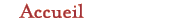 Accueil